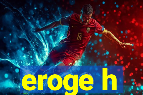 eroge h